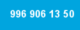 996 906 13 50